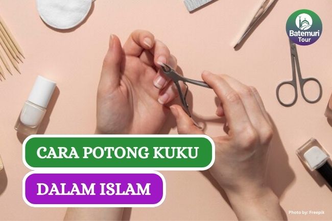 3 Cara Memotong Kuku Menurut Para Ulama, Kamu Pakai yang Mana??